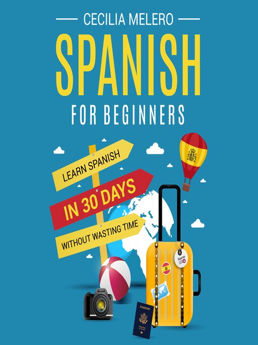 Title details for Spanish for Beginners by Cecilia Melero - Wait list